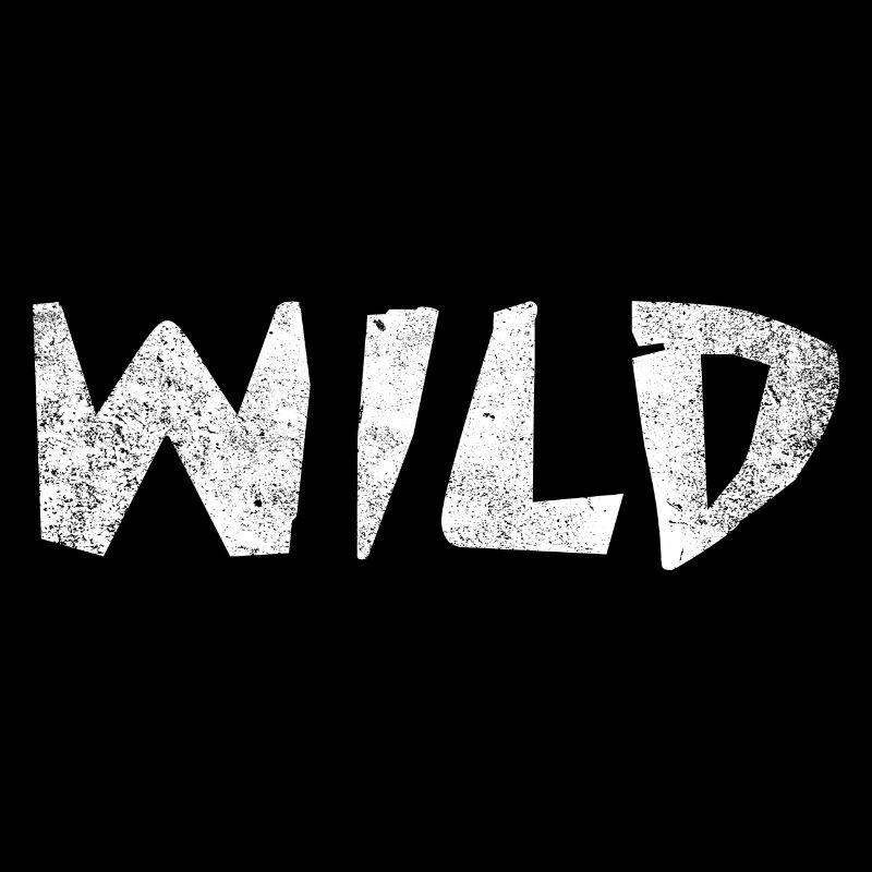 WILD !