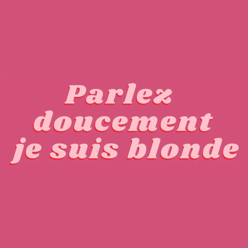 Sprich leise, ich bin blond