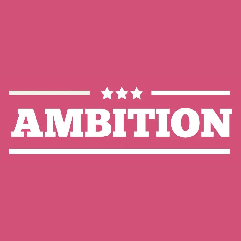 Ambition