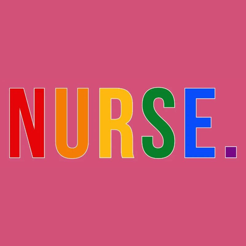 NURSE Rainbow Typography LGBTQ Pride Design