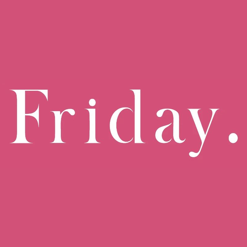 Friday