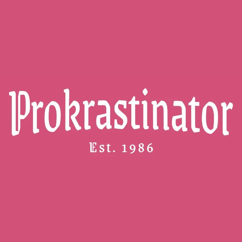 Prokrastinator 1986 Lustig 40 Geburtstag Geschenk