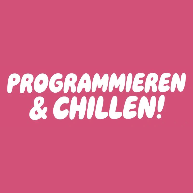 Programmieren & Chill – Große Blockschrift