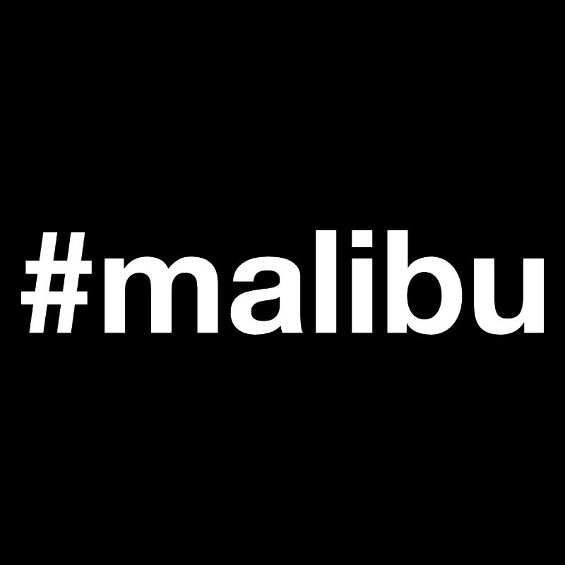 MALIBU Hashtag