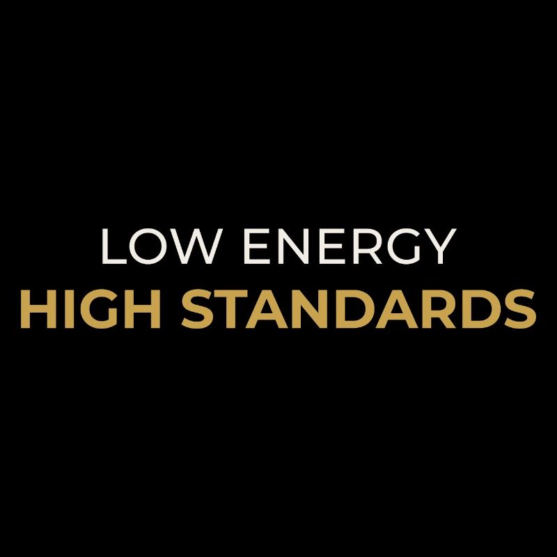 Low Energy - High Standards