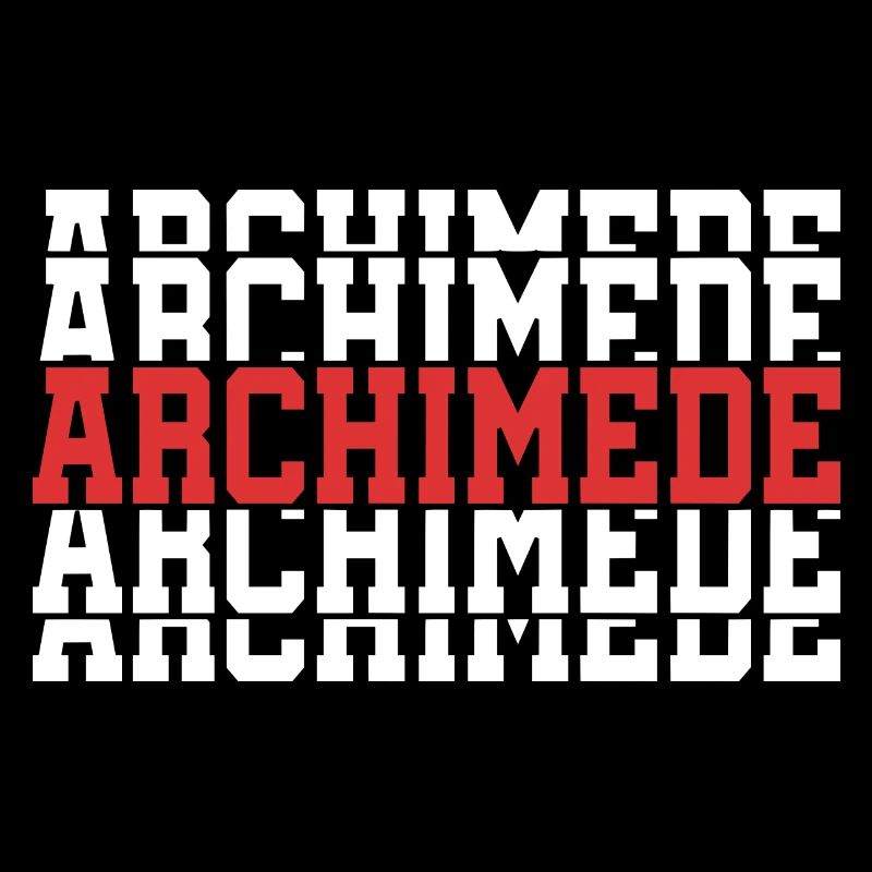 Archimede T-Shirt Geschenk gestapelter Text