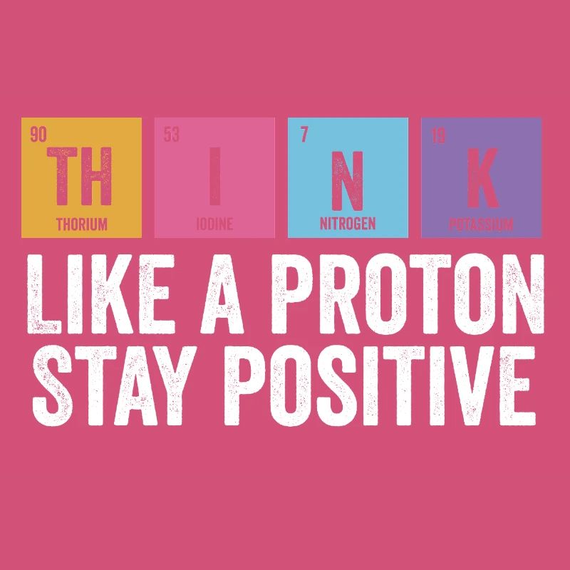 Physics Positive Stay Fun