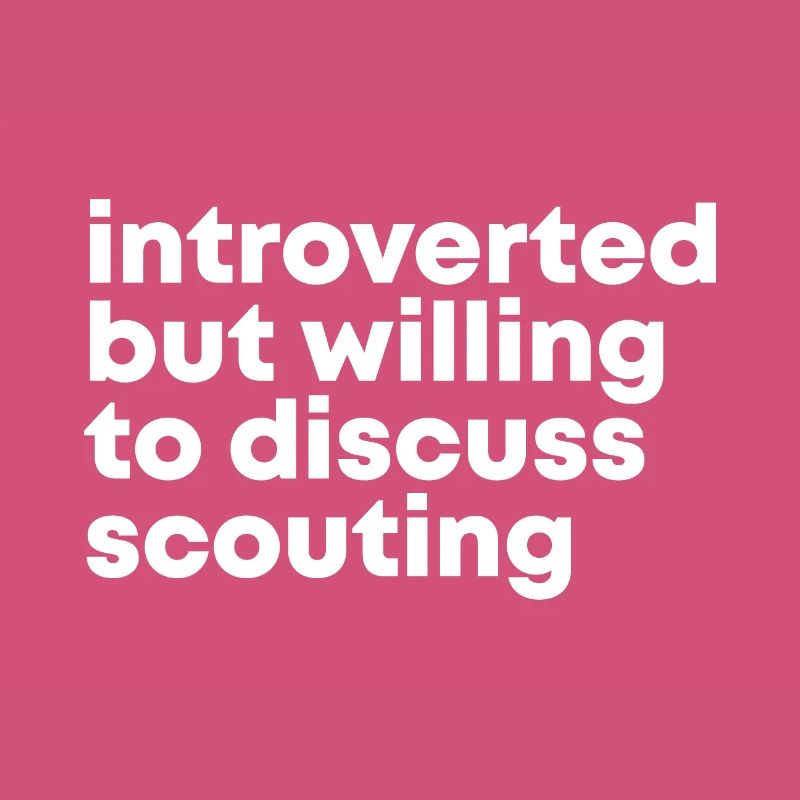 Scouting