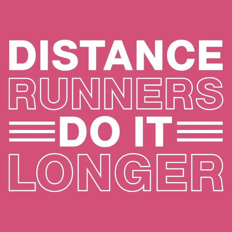 Marathon Runner Distance Runners Do It Longer Gift