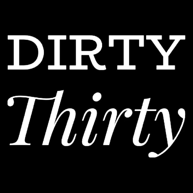 Dirty 30 30. Geburtstag