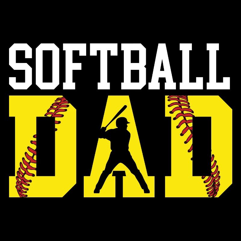 Softball Dad Loud Proud Supportive Game Day Gear