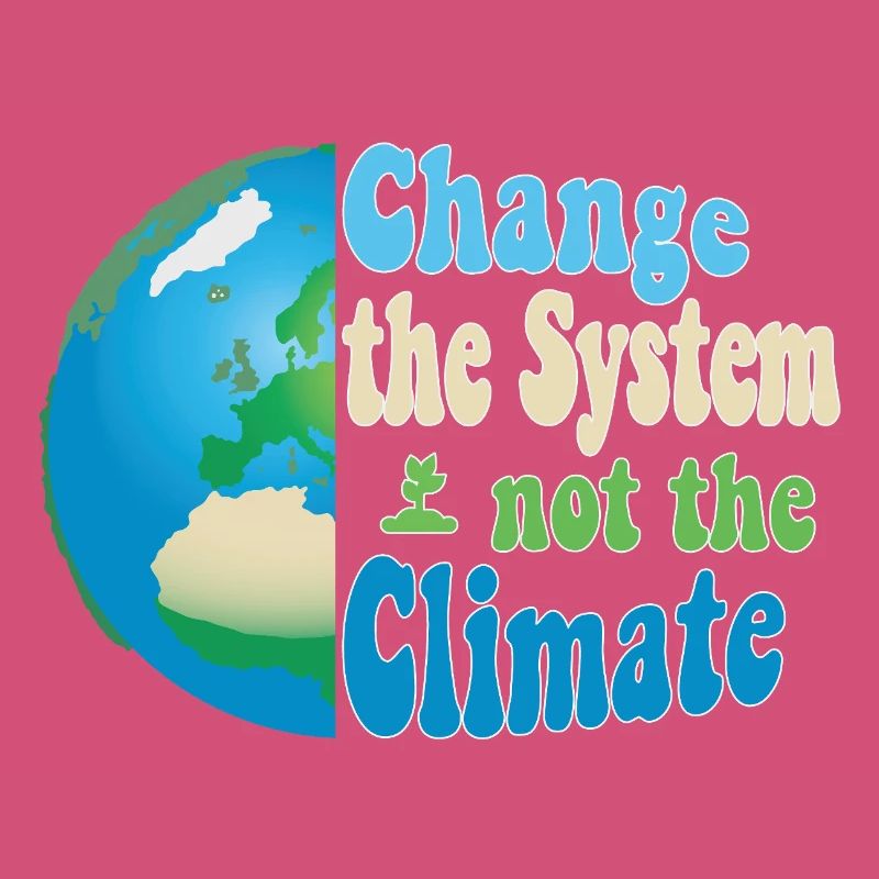 Changer le système, pas le climat