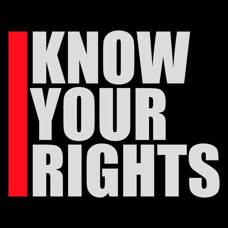 Know Your Rights Aktivismus Gerechtigkeit Freiheit