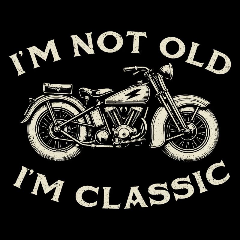 Ich bin nicht alt, ich bin klassischer Biker-Papa-Humor