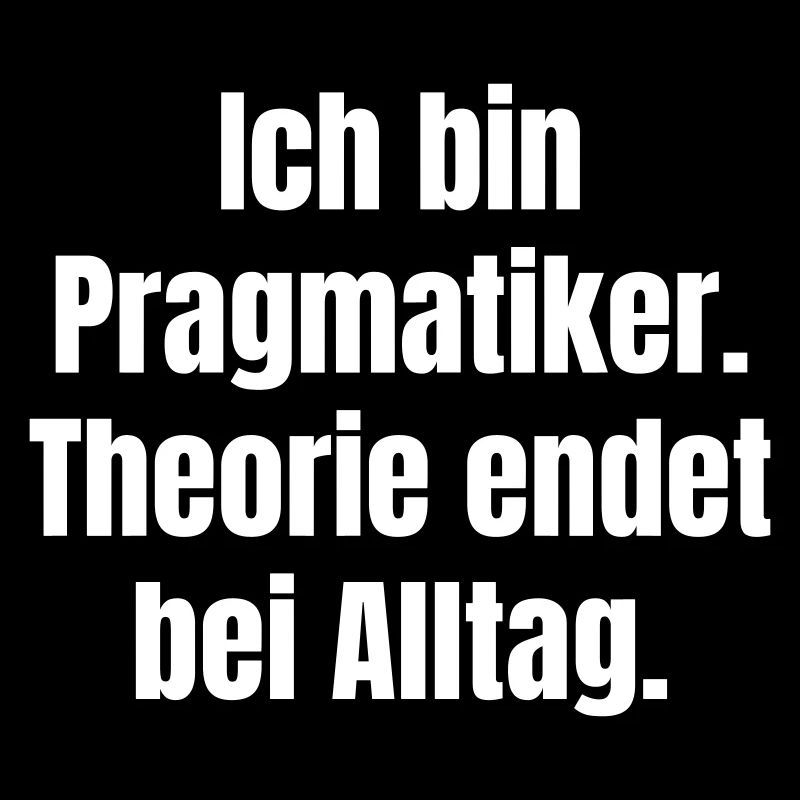 Pragmatic everyday life: Theory ends here