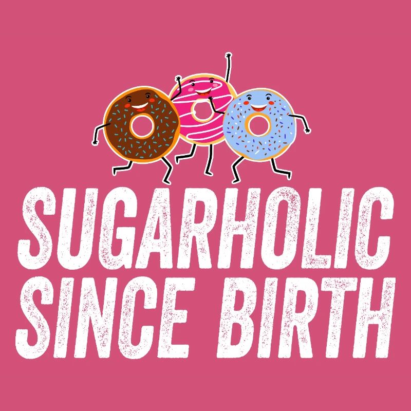 Sugarholic-Donuts seit Geburt
