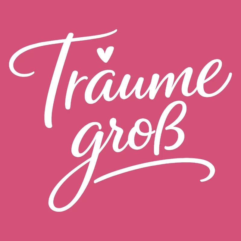 Träume Groß – Handlettering Script