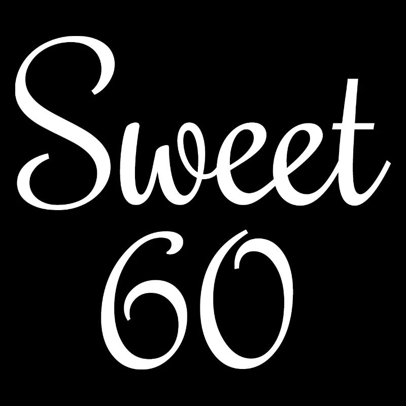Sweet 60 (Blanc) 60e anniversaire
