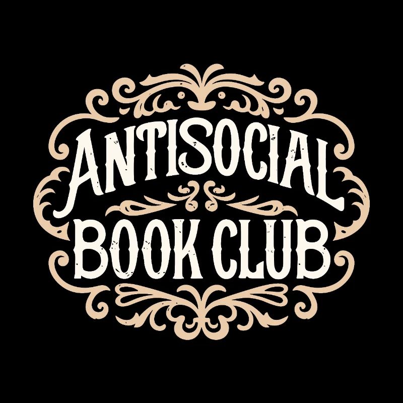Antisocial book club funny introvert reader gothic