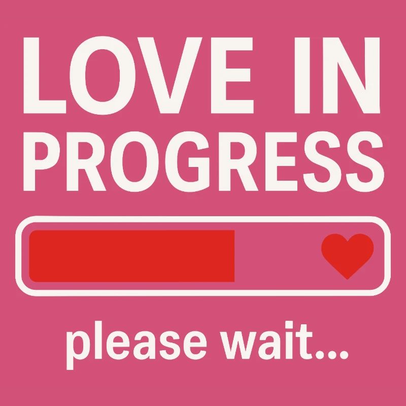Love in Progress Please Wait