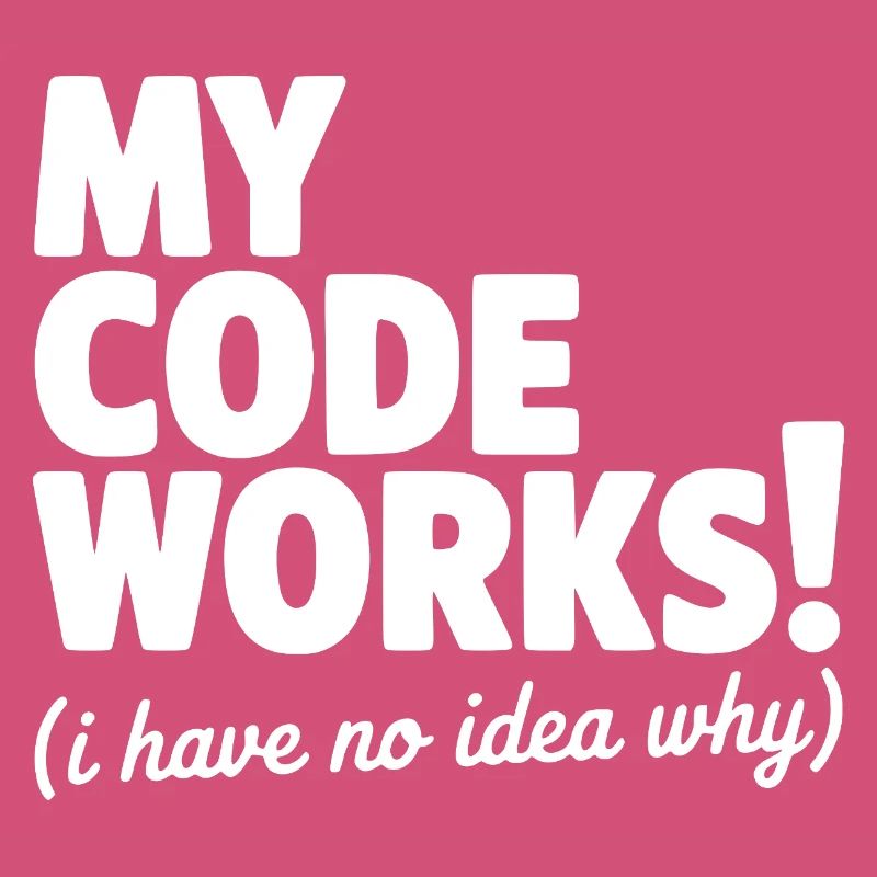 My Code Works! (I Have No Idea Why)