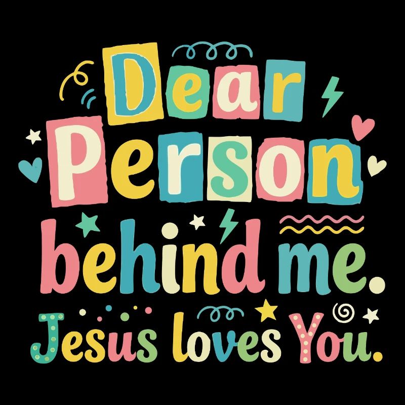 Jésus t’aime, message positif