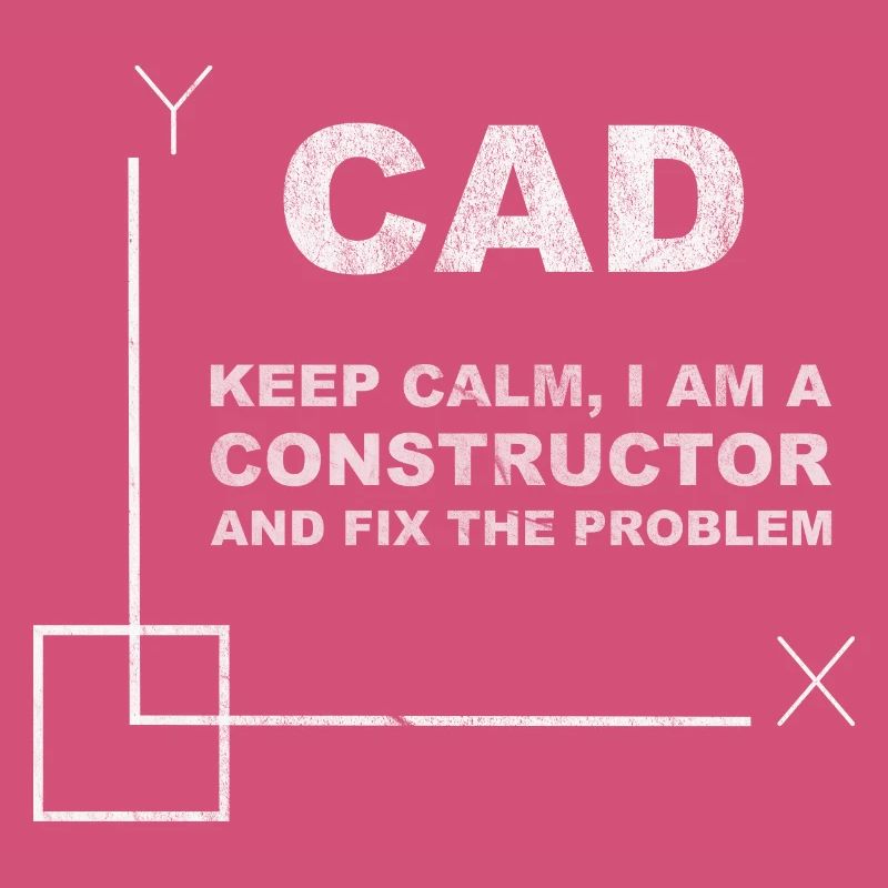 CAD Keep Calm Constructor Engineering