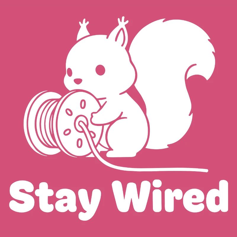 Stay Wired Eichhörnchen