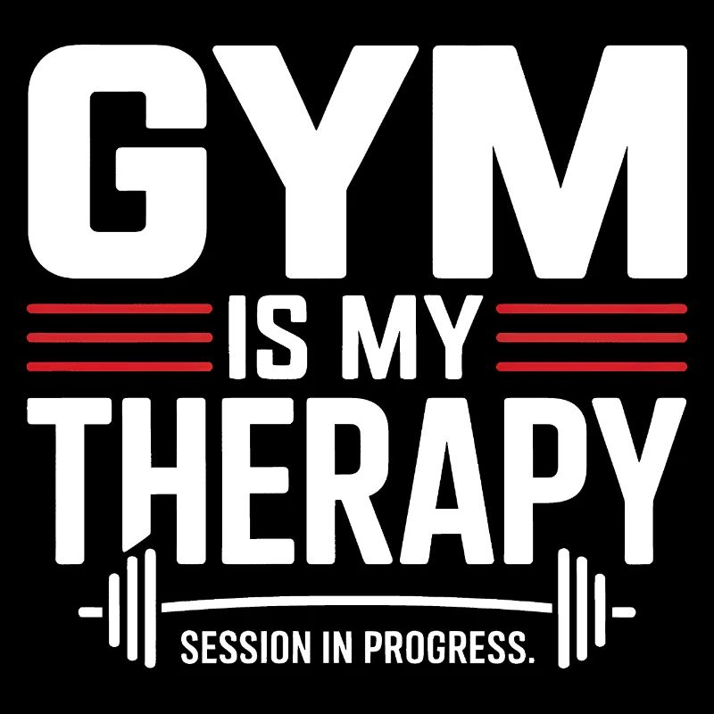 Gym Is My Therapy – Motivations Gym Spruch