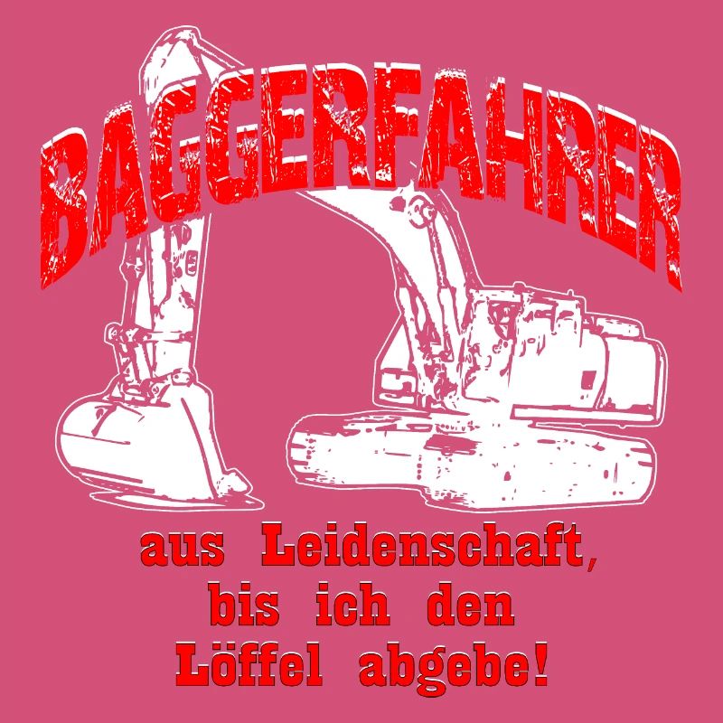 Baggerfahrer Leidenschaft Bagger