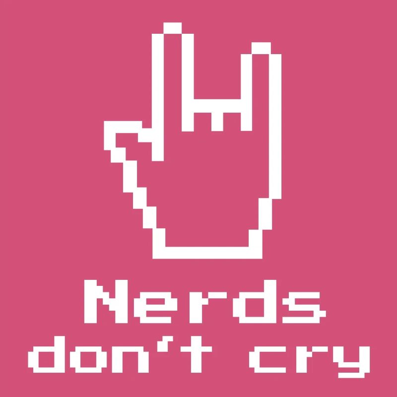 Nerds don't cry! Nerd-Shirt, Geschenk, Informatik