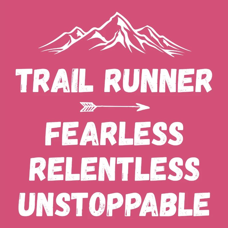 Trail Runner - Intrépide. Implacable. Imparable.