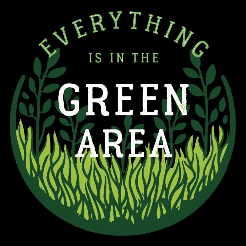 denglisch sprüche everything in the green area
