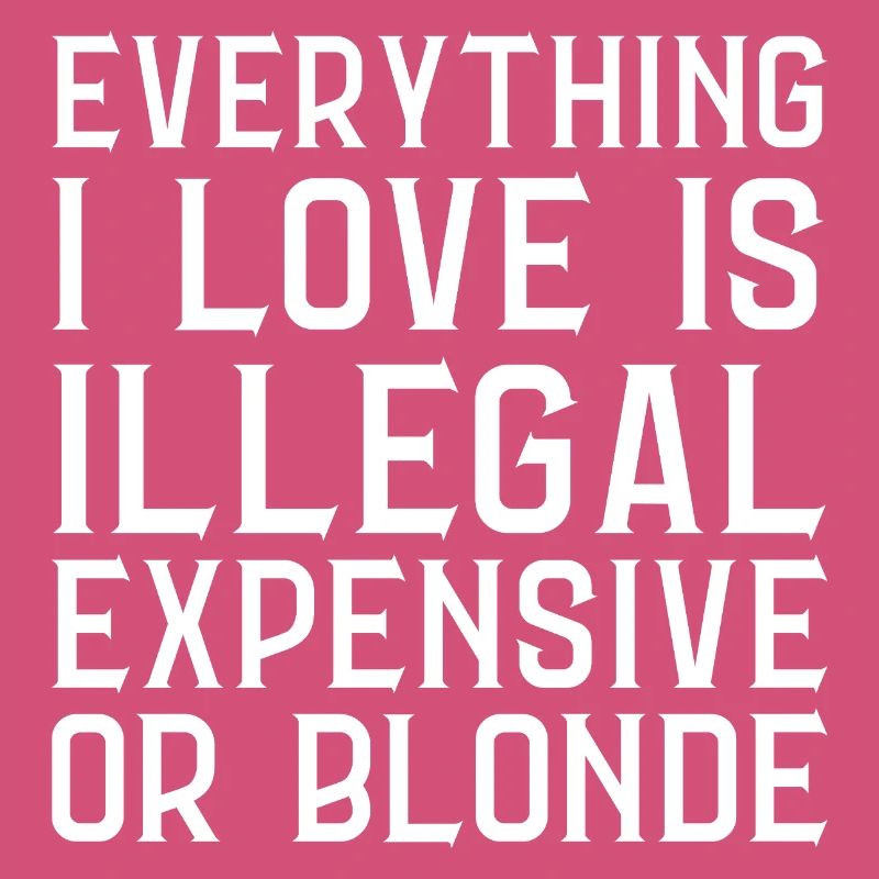 Alles, was ich liebe, ist illegal Lieber oder blond (Rücken)