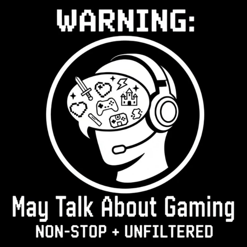 Warning: May Talk About Gaming Shirt | Gamer