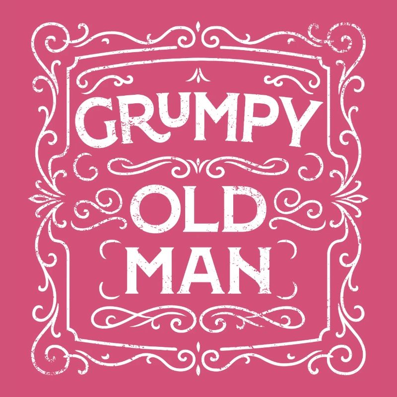 GRUMPY OLD MAN