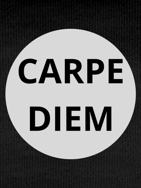 Carpe Diem