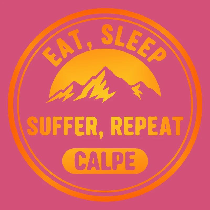 Eat Sleep Suffer Repeat Calpe