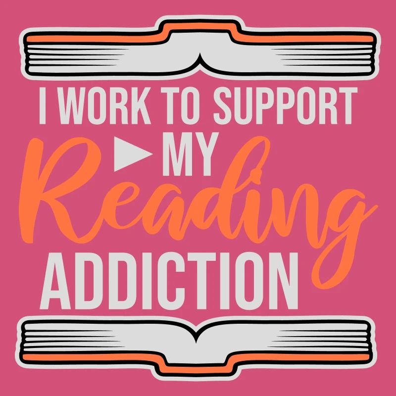 I Work To Support My Reading Addiction Bücher Logo