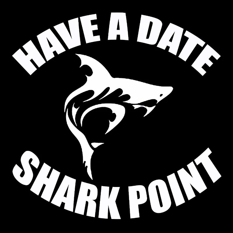 HAVE A DATE - SHARK POINT