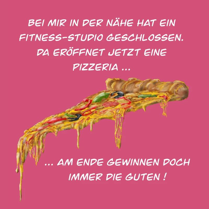 Fitness Studio oder Pizzeria - Pizza gewinnt immer