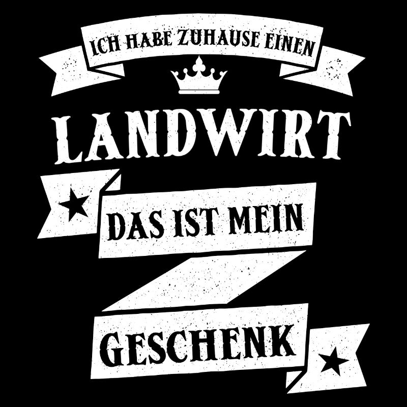 Lustiger Landwirt Bauer Beruf Spruch