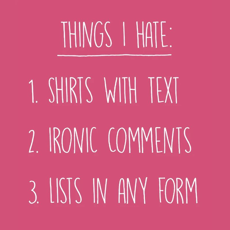 Things I hate