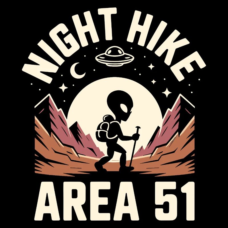 Funny Area 51 Alien UFO Hike Hiking