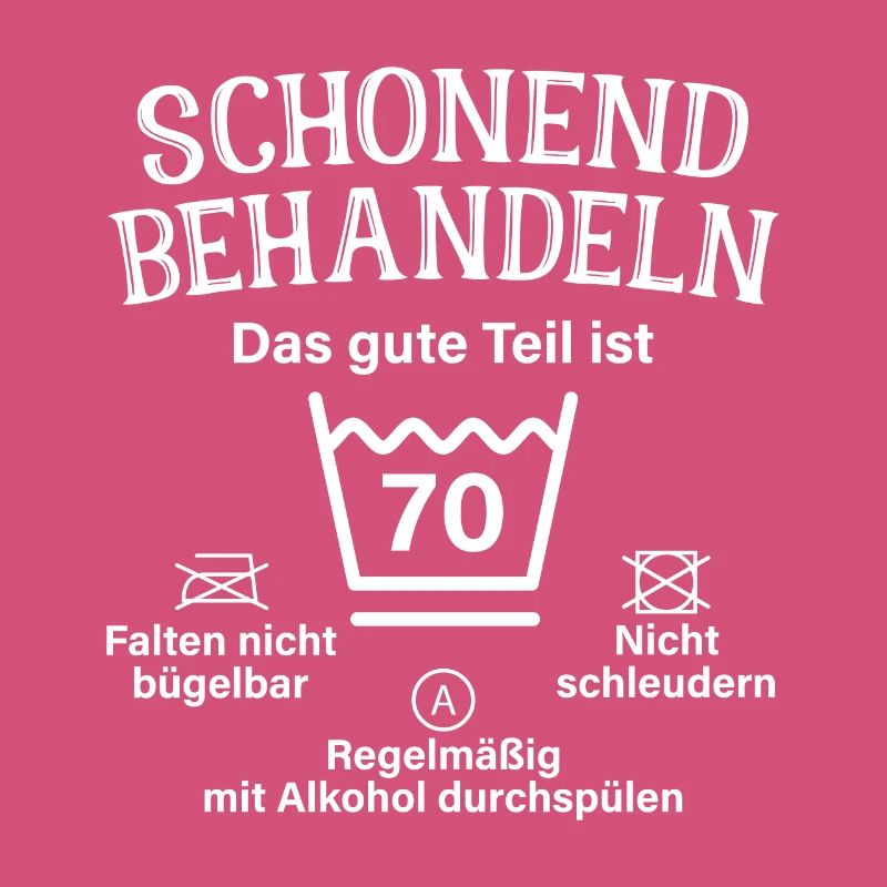Schonend Behandeln Männer Geschenk 70. Geburtstag