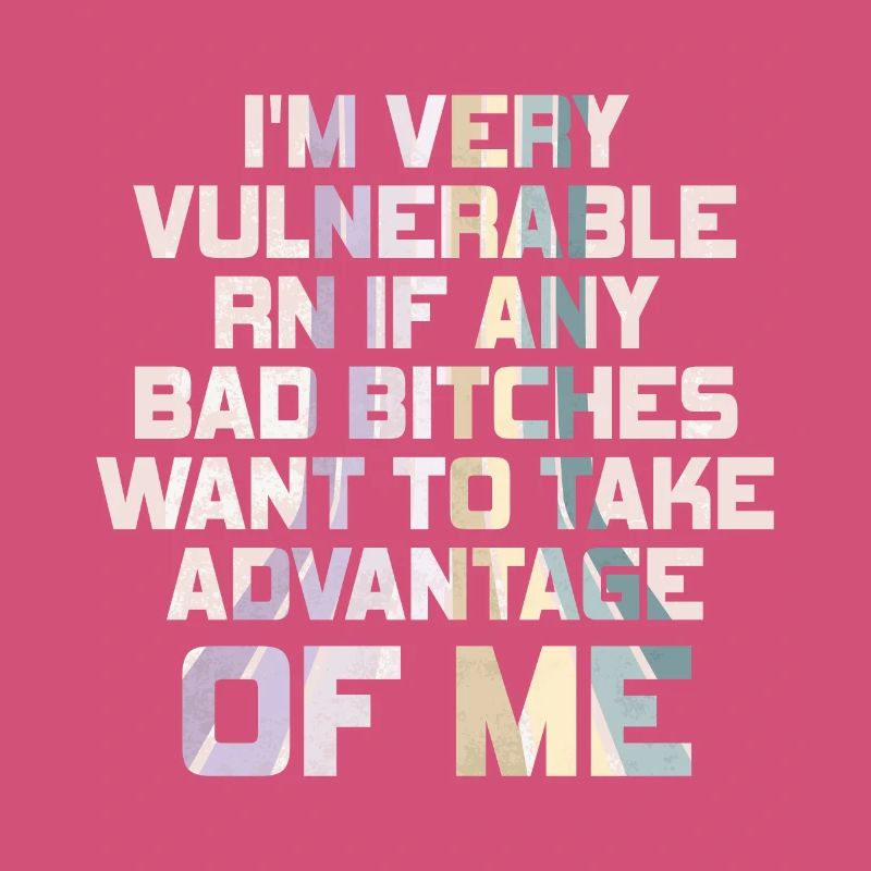 I'm Very Vulnerable RN
