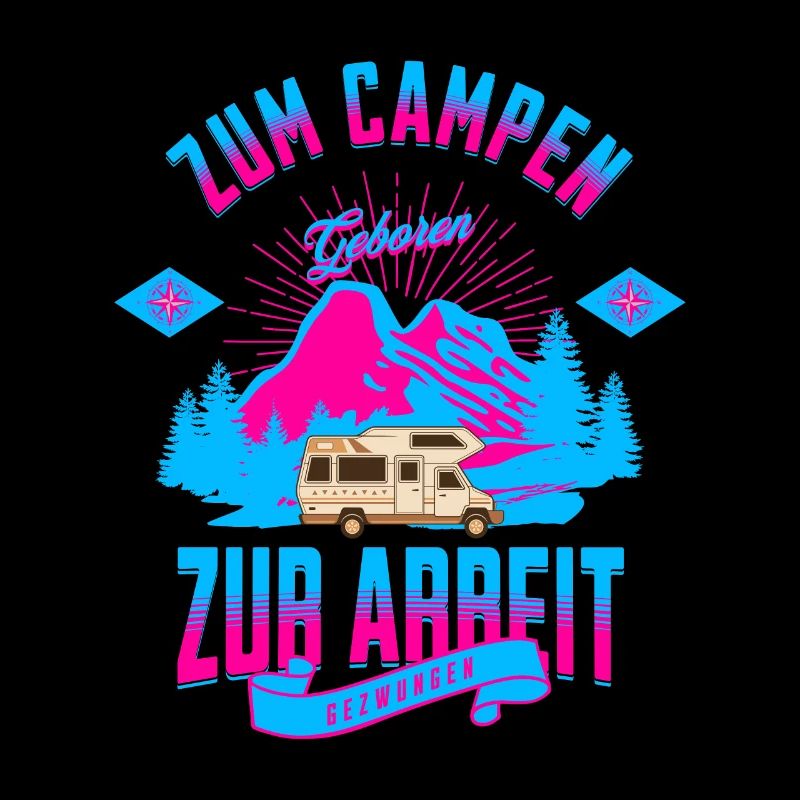 Zum Campen Zur Arbeit