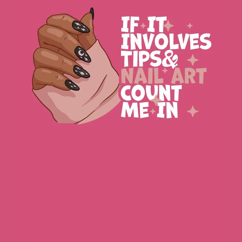 If It Involves Tips and Nailart Nagelstudio