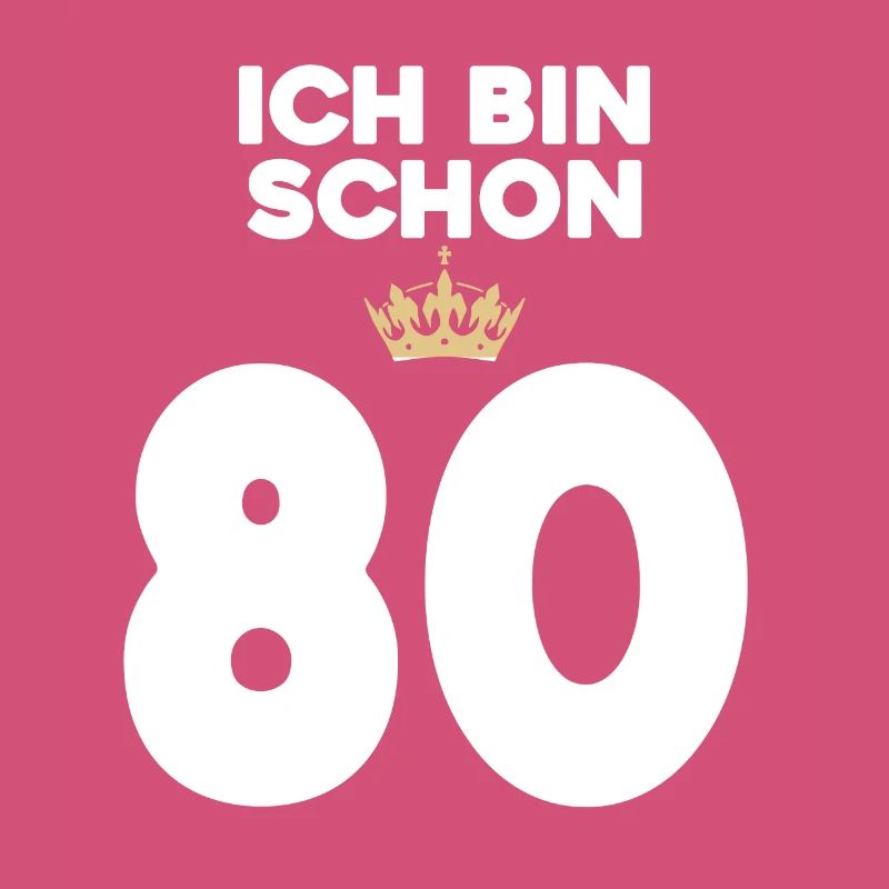 80. Geburtstag Geschenk - 80 Jahre mit Krone