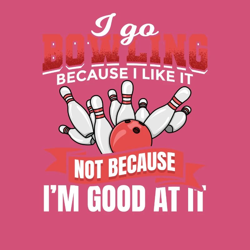 Je vais au bowling parce que j’aime ça